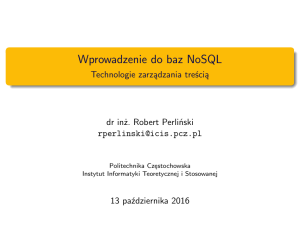 Wprowadzenie do baz NoSQL - Technologie zarzadzania trescia