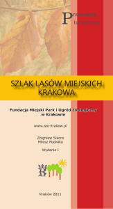 szlak lasów miejskich krakowa - Ogród Zoologiczny w Krakowie