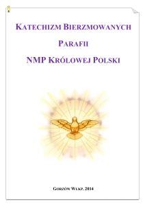 katechizm bierzmowanych parafii nmp królowej polski
