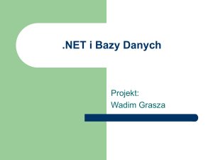 .NET i Bazy Danych