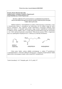 NH2 HO2C H3C O O OH CH3 O aldehyd malonowy acetylolizyna