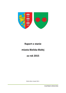 Raport o stanie miasta Bielska-Białej za rok 2015