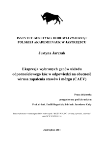 Justyna Jarczak Ekspresja wybranych genów układu