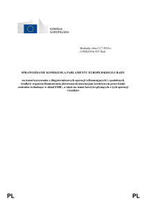 Wprowadzenie Zgodnie z art. 161 ust. 9 dyrektywy 2013/36/UE