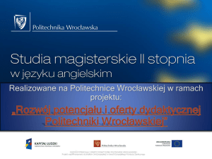 Prezentacja o projekcie - Politechnika Wrocławska