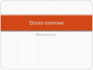 Dziura ozonowa – Milena Kubiczek 1aG