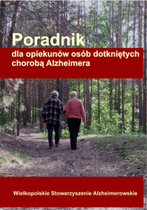 Poradnik dla opiekunów – choroba Alzheimera