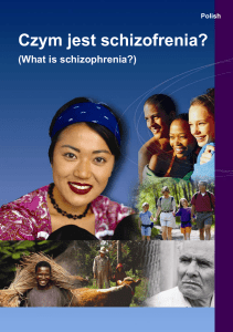Czym jest schizofrenia? - Multicultural Mental Health Australia