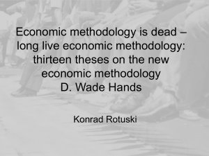thirteen theses on the new economic methodology D. Wade Hands