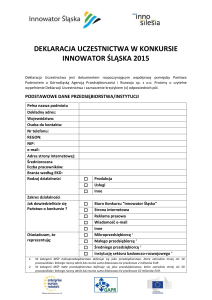 deklaracja uczestnictwa w konkursie innowator śląska 2015