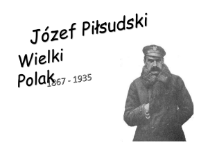 Józef Pi*sudski