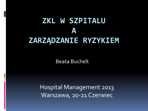 Beata Buchelt - ZKL w szpitalu a zarządzanie ryzykiem