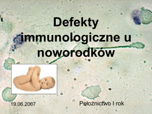 Defekty immunologiczne u noworodków