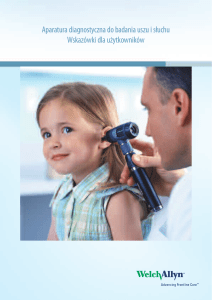 Aparatura diagnostyczna do badania uszu i słuchu
