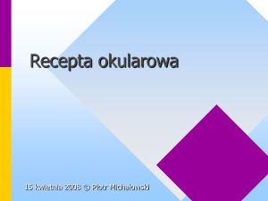 Recepta okularowa - Optimed® Piotr Michałowski
