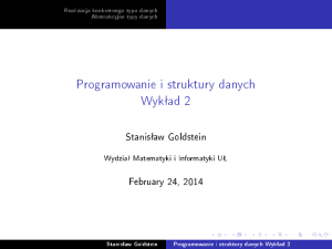 Programowanie i struktury danych Wykład 2