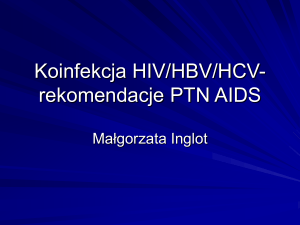 Koinfekcja HIV-HBV-HCV. M.Inglot