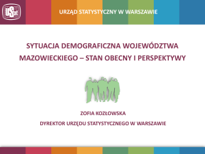 Stan obecny i perspektywy - Mazowiecki Urząd Wojewódzki w