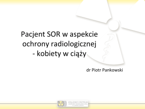 Pacjent SOR w aspekcie ochrony radiologicznej