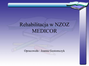 Rehabilitacja w NZOZ MEDICOR