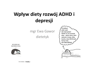 Wpływ diety rozwój ADHD i depresji