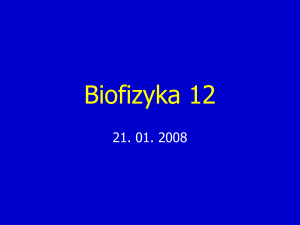 Biofizyka 12
