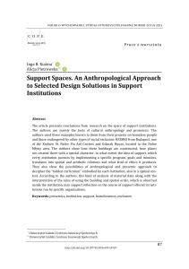 Support Spaces. An Anthropological Approach to Selected Design Solutions in Support Institutions