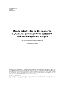 Oracle interMedia na tle standardu SQL/MM i prototypowych