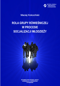 rola grupy rówieśniczej w procesie socjalizacji młodzieży