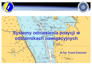 Systemy odniesienia w odbiornikach nawigacyjnych