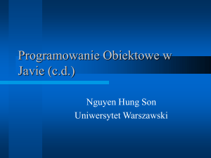 Programowanie Obiektowe w Javie(cd)