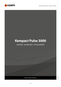 Kempact Pulse 3000, Jakość, szybkość i wydajność