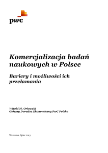 Komercjalizacja badań naukowych w Polsce. Bariery i możliwości