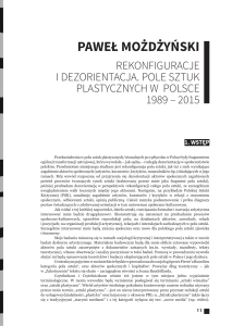 Rekonfiguracje i dezorientacja. Pole sztuk plastycznych w Polsce