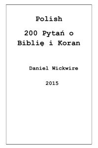 Polish 200 Pytań o Biblię i Koran Daniel Wickwire 2015 200 Pytań