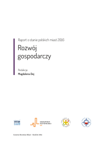 Raport o stanie polskich miast 2016. Rozwój gospodarczy