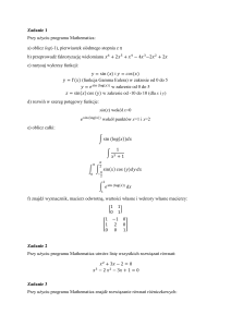 Zadanie 1 Przy użyciu programu Mathematica: a) oblicz log(