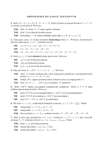 ODPOWIEDZI DO ZADA´N TESTOWYCH 1. Niech A = {(x, y) ∈ R×R