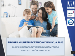 PROGRAM UBEZPIECZENIOWY POLICJA 2015