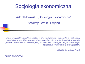 Socjologia ekonomiczna Witold Morawski: „Socjologia Ekonomiczna