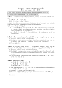 Elementy logiki i teorii mnogości II sprawdzian – 28 I 2013