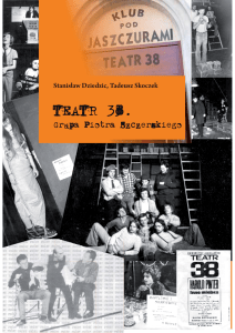 Teatr 38. Grupa Piotra Szczerskiego