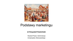 Podstawy marketingu - dr Krzysztof Koźmiński