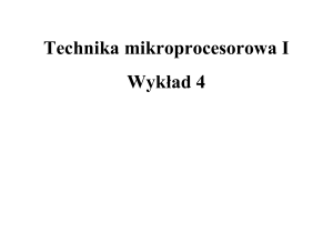 Mikroprocesory wyk³ad 4