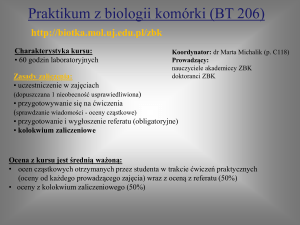 Praktikum z biologii komórki (BT 206) - Zakład Biologii Komórki