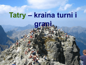 Tatry – kraina turni i grani