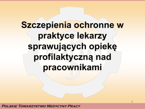 Szczepienia ochronne w praktyce lekarzy - Medycyna Pracy