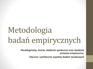 Metodologia bada* empirycznych