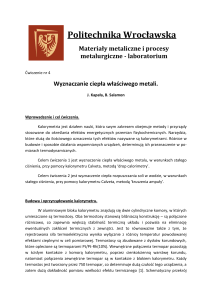Politechnika Wrocławska Materiały metaliczne i procesy