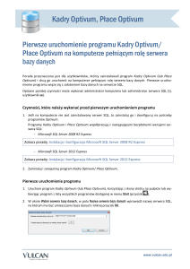 Pierwsze uruchomienie programu Kadry Optivum/ Płace Optivum na